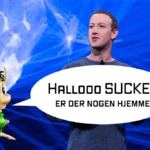 hallo! er der nogen hjemme? Mark Zuckerberg